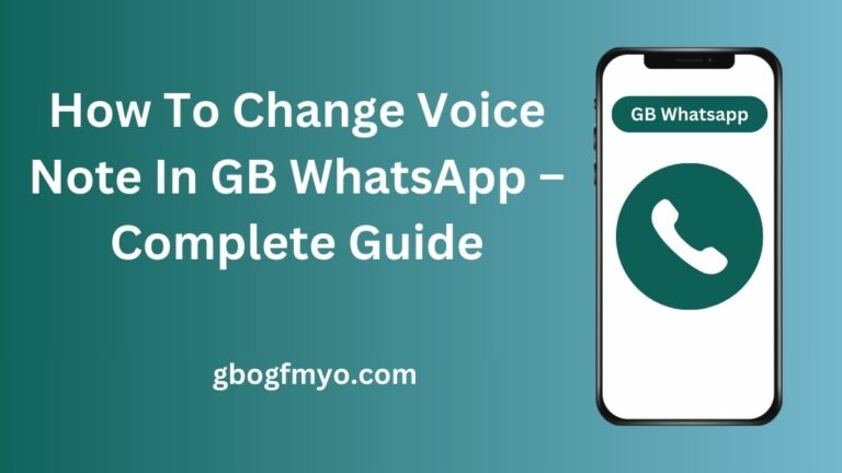How To Change Voice Note In GB WhatsApp